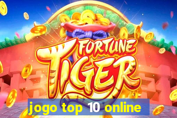 jogo top 10 online